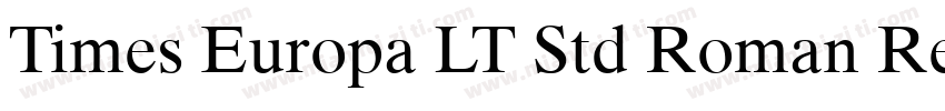Times Europa LT Std Roman Regular字体转换
